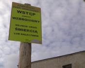 Jak by ktoś miał wątpliwości czy wolno wchodzić